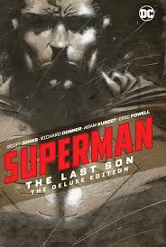 SUPERMAN THE LAST SON DELUXE EDITION HC