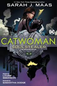 CATWOMAN SOULSTEALER THE GRAPHIC NOVEL TP